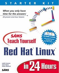 Sams Teach Yourself Red Hat LINUX in 24 Hours (With CD-ROM)