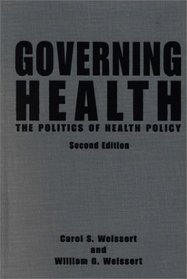 Governing Health : The Politics of Health Policy