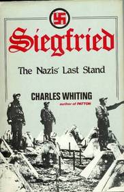 Siegfried: The Nazis' Last Stand