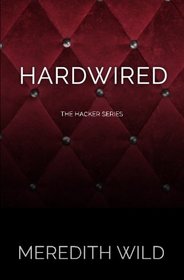 Hardwired (Hacker, Bk 1)