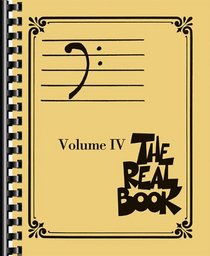 The Real Book - Volume 4 (bass Clef Edition)