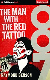 The Man with the Red Tattoo (James Bond Series)