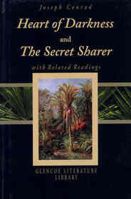 Heart of Darkness and The Secret Sharer with Related Readings