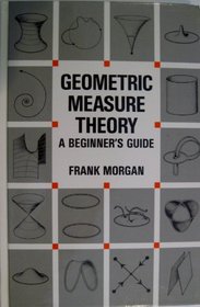 Geometric Measure Theory: A Beginners Guide