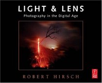 Light and Lens: Photography in the Digital Age