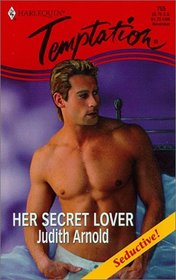 Her Secret Lover (Harlequin Temptation, No 755)