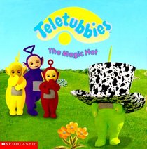 Teletubbies: The Magic Hat (Teletubbies)