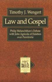 Law and Gospel (Texts & studies in Reformation & post-Reformation thought)