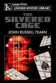 The Silvered Cage (Linford Mystery)