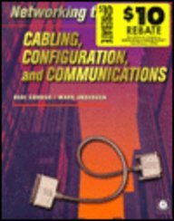 Networking the Desktop: Cabling, Configuration, and Communications