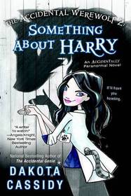 Something About Harry (Accidentals, Bk 8)