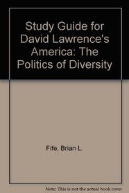 Study Guide for David Lawrence's America: The Politics of Diversity