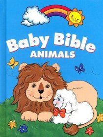 Baby Bible Animals (Baby Bible (Cook Communications Ministries))