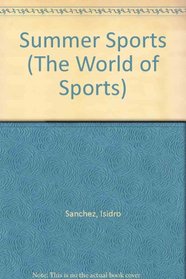 Summer Sports (The World of Sports)