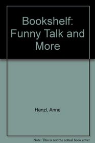 Bookshelf: Funny Talk and More