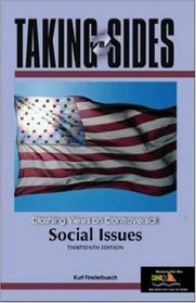 Taking Sides : Clashing Views on Controversial Social Issues (Taking Sides)
