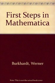 First Steps in Mathematica