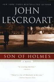 Son of Holmes (Auguste Lupa, Bk 1)