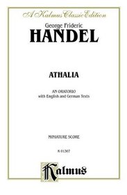 Athaliah (1733): SATB or SSAATTBB with SSSATB Soli (Miniature Score) (German, English Language Edition) (Miniature Score) (Kalmus Edition)