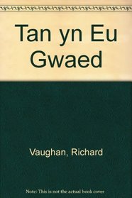 Tan yn Eu Gwaed (Welsh Edition)