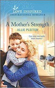 A Mother's Strength (Wander Canyon, Bk 4) (Love Inspired, No 1377)