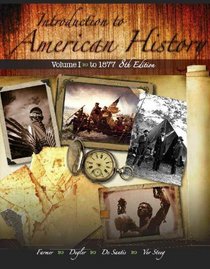 Introduction to American History Vol 1 8/e