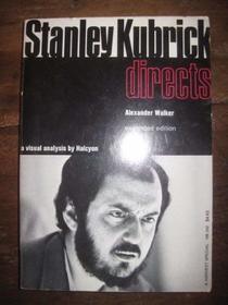 Stanley Kubrick directs