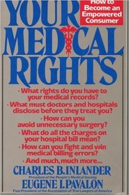 Your Medical Rights: How to Become an Empowered Consumer