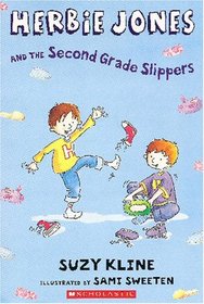 Herbie Jones and the Second Grade Slippers (Herbie Jones, Bk 11)