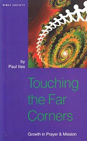 Touching the Far Corners (Bible & Mission Strategy)