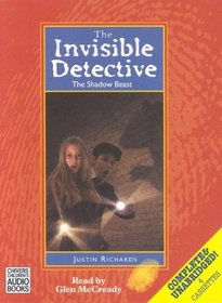 The Invisible Detective: The Shadow Beast