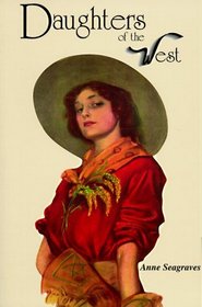 Daughters of the West (Women of the West)