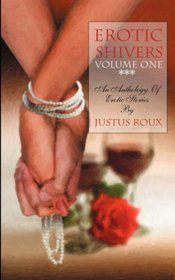 Erotic Shivers Volume I