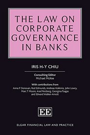 The Law on Corporate Governance in Banks (Elgar Financial Law and Practice)
