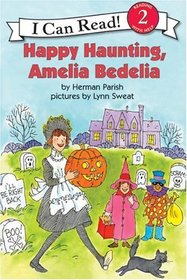 Happy Haunting, Amelia Bedelia (I Can Read Book, Level 2)