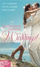 Destination: Summer Weddings!: And the Bride Wore Red / A Trip with the Tycoon / Honeymoon with the Boss