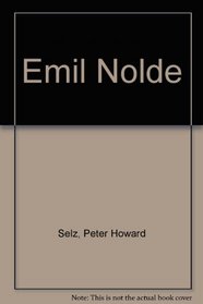 Emil Nolde (The Museum of Modern Art publications in reprint)