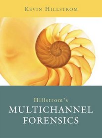 Hillstrom's Multichannel Forensics
