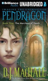 The Merchant of Death (Pendragon)