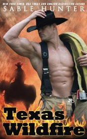 Texas Wildfire (Texas Heroes)