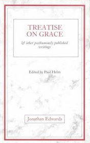 Treatise on Grace P