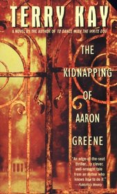 The Kidnapping of Aaron Greene