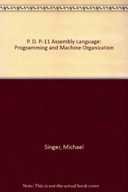 P. D. P.-11 Assembly Language