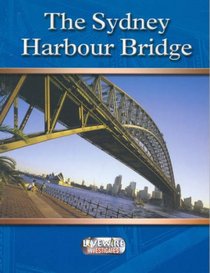 Livewire Investigates The Sydney Harbour Bridge (Livewires)