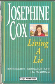 Living a Lie (Charnwood Large Print Library Series)