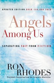 Angels Among Us: Separating Fact from Fiction