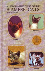 A Step-By-Step Book About Siamese Cats (Step-By-Step Series)