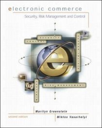 Electronic Commerce: Security, Risk Management, and Control with PowerWeb passcode card (E-Commerce)