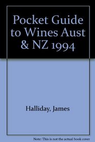 1994 Pocket Wine Guide to the Wines of Australia and New Zealand