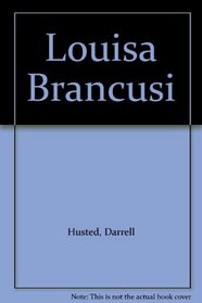 Louisa Brancusi